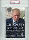 President Donald Trump Autographed Crippled America Book Cover Maga Psa/dna