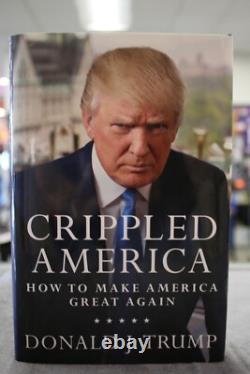 President Donald Trump Autographed Signed Crippled America with COA #3982