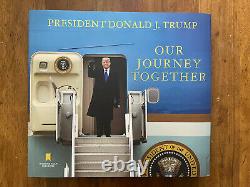 President Donald Trump Signed Our Journey Together Coa Autograph Sold Out