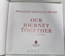 President Donald Trump Signed Our Journey Together Special Edition Autographed
