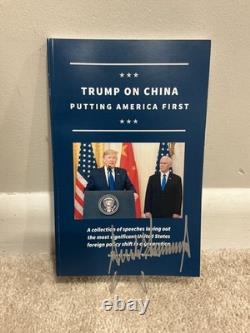 RARE Donald Trump Autographed Trump On China Putting America First Book