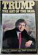 Rare Signed 1987 First Edition, Art Of The Deal President Donald Trump Authentic