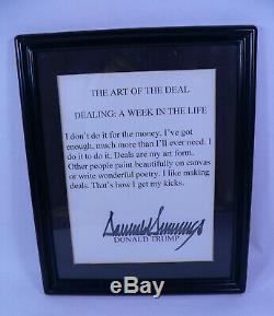 Rare, Vintage 8 x 10 Framed, Art of the Deal Quote, Donald Trump Signed with COA