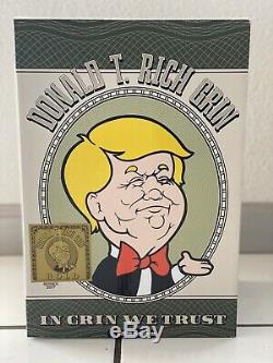 Ron English SIGNED Donald T. Rich Grin GOLD Edition Trump New with Card & Box
