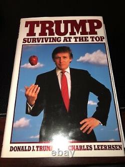 SIGNED Book Classic Full Signature Donald Trump Surviving At Top, First Edition