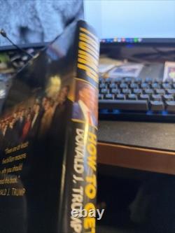 SIGNED Book by Donald Trump How to Get Rich Hardcover Dustjacket 1% MAGA Prez