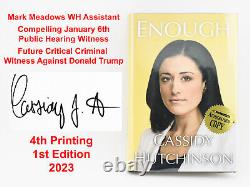 SIGNED Cassidy Hutchinson 1st Ed. Enough January 6 Hearing Witness Meadows Trump