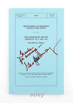 SIGNED George Conway Donald Trump January 6th Impeachment Senate Trial Evidence