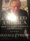 Signed Numbered 1765 President Donald J. Trump Crippled America Make Great Again
