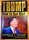 Signed President Donald J. Trump Autographed Book Trump How To Get Rich