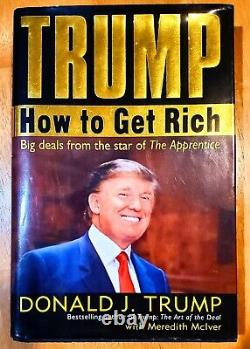 SIGNED President Donald J. Trump Autographed Book Trump How to Get Rich