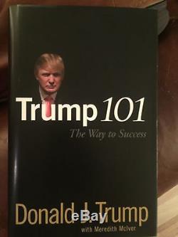Trump 101 SIGNED autograph book by DONALD TRUMP JSA President