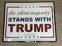 Trump 2015 Signed Silent Majority Campaign Sign Autographed
