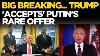 Trump Signs Orders Live I D Like To Buy Trump Accepts Putin S Offer Us To Ditch Zelensky