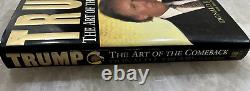 Trump The Art Of The Comeback By Donald J. Trump SIGNED & Inscribed 1st Edition