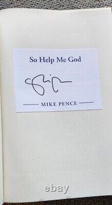 Vice President Mike Pence Signed So Help Me God Hc Book 1st Ed Vp Trump Coa