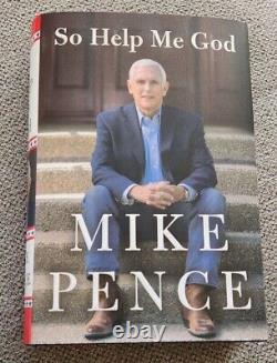 Vice President Mike Pence Signed So Help Me God Hc Book 1st Ed Vp Trump Coa