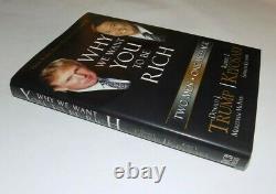 Why We Want You To Be Rich DONALD TRUMP SIGNED First Edition Hardcover Book