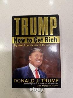 2004 Donald J Trump Livre de première édition signé et dédicacé Comment devenir riche