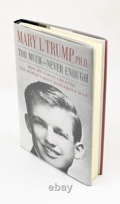 2X Mary Trump SIGNÉ 1ère/1ère Trop et Jamais Assez Qui Pourrait Jamais T'aimer