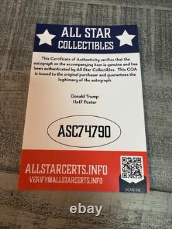 Affiche 11x17 signée par le Président Donald J. Trump avec deux certificats d'authenticité Président Trump