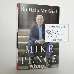 Ancien vice-président Mike Pence ÉDITION ORIGINALE signée Aidez-moi, mon Dieu