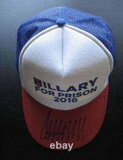 Casquette MAGA signée par Donald Trump, authentique avec autographe, LOA/COA, Hillary en prison 2016