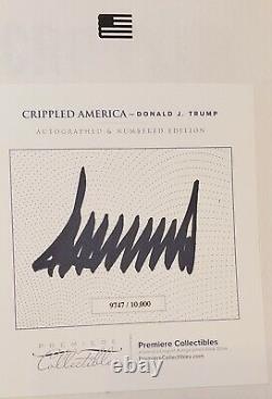 Crippled America Donald Trump Autographié Signé Édition Limitée Hardcover Book