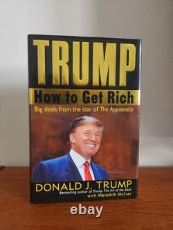 DONALD TRUMP Comment Devenir Riche Livre Signé Obtenu En Personne