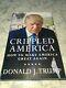 Donald J Trump Crippled Amérique Numerotes Livre Signe & ​​avec Coa
