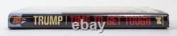 Donald J Trump / IL EST TEMPS D'ÊTRE DUR POUR REMETTRE L'AMÉRIQUE AU #1 Signé 1ère éd 2011