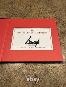 Donald J Trump Notre Voyage Ensemble Livre Couverture Rigide Signé Autographe