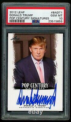Donald Trump 2012 Leaf Pop Century Signatures Autographe Auto Psa 10 Gem Mint