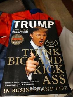 Donald Trump A Signé Autograph Book Rare Think Big And Kick Ass 1ère Édition 2007