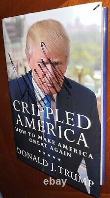Donald Trump A Signé Autographied Crippled America Book