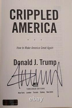 Donald Trump A Signé Crippled America Couverture Rigide Avec Le Coa
