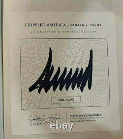 Donald Trump A Signé Crippled America Livre De Première Édition Avec Coa Rare 8200/10 000