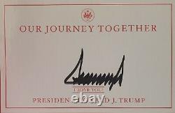 Donald Trump A Signé Notre Voyage Ensemble Livre En Main / Prêt À Partir