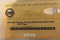 Donald Trump Autographié Signé Signature Complète Golf Pin Flag Steiner Coa