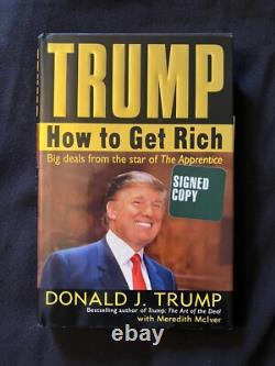 Donald Trump Comment Devenir Riche Livre Autographe Signé Première Édition 45-47 Président
