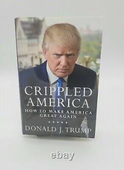 Donald Trump Crippled Amérique Signé Livre Autographié Avec Certified Coa