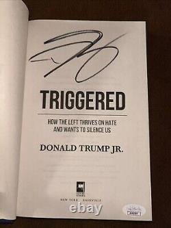 Donald Trump Jr. LIVRE Triggered SIGNÉ Autographié JSA COA EN EXCELLENT ÉTAT