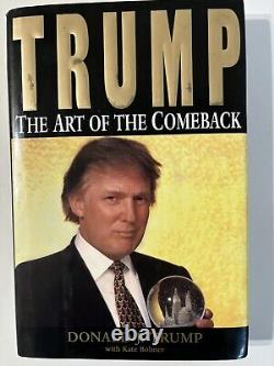 Donald Trump L'Art du Retour Première Édition Signée par Donald Trump