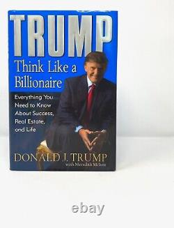 Donald Trump Pensez comme un milliardaire SIGNÉ 1er 1er Président USA NR