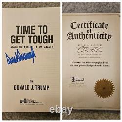 Donald Trump SIGNÉ Temps de devenir sérieux : Rendre l'Amérique #1 à nouveau (2011) Avec COA