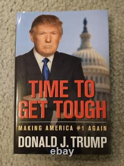 Donald Trump SIGNÉ Temps de devenir sérieux : Rendre l'Amérique #1 à nouveau (2011) Avec COA