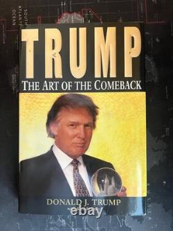 Donald Trump a signé et autographié le livre relié The Art of the Comeback