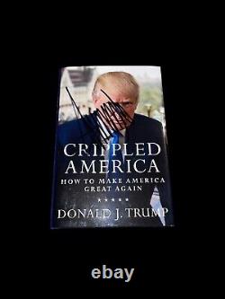 Donald Trump a signé un exemplaire relié de son livre 'Crippled America' avec une dédicace.