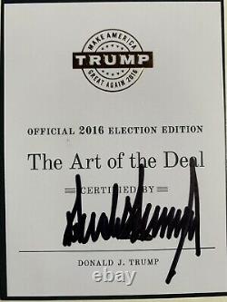 Édition Électorale, Livre Signé Et Certifié Président Des États-unis Donald Trump Art Of Deal