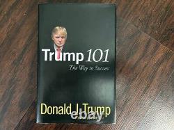 Exemplaire dédicacé de Trump 101 La voie du succès. Livre relié. Signé par Trump